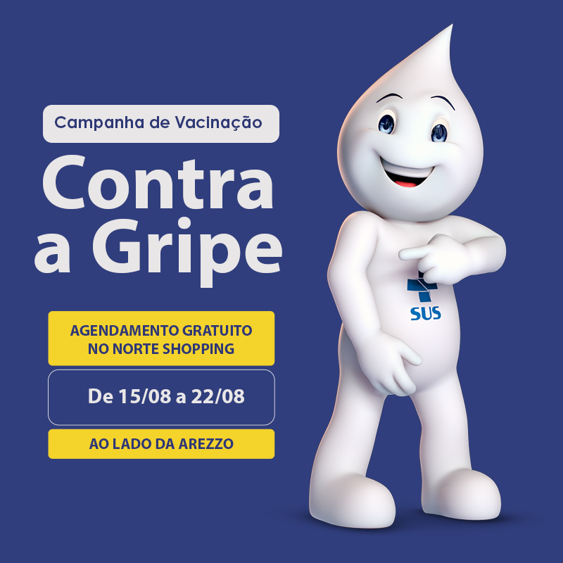 Norte Shopping recebe posto de vacinação contra gripe e tétano a partir de sábado