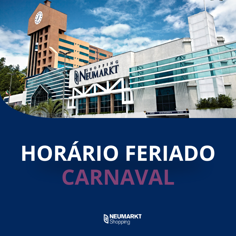 Horário Feriado Carnaval