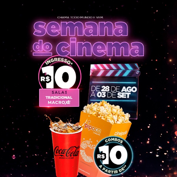Semana do Cinema de 28/08 a 03/09