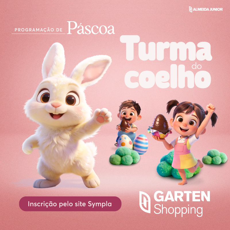 Páscoa no Garten Shopping terá caça aos ovos e encontro com o Coelhão