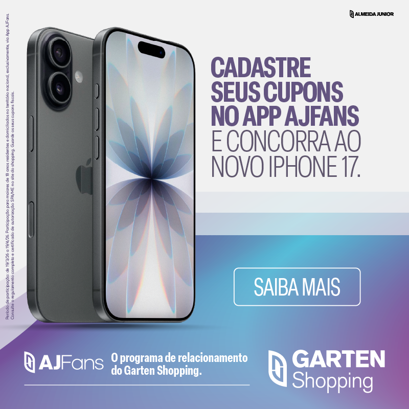 Garten Shopping sorteia iPhone 17 em campanha exclusiva para clientes