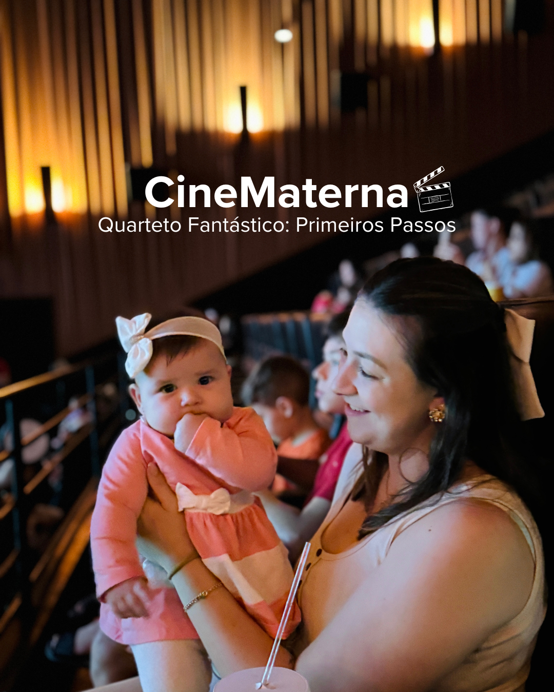 CineMaterna com o filme “Quarteto Fantástico: Primeiros Passos”